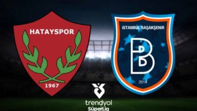 Atakaş Hatayspor, Süper Lig’in kritik haftasında Başakşehir ile karşı karşıya