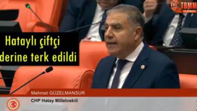 Hatay CHP Milletvekili Mehmet Güzelmansur, 14 Mayıs Dünya Çiftçiler Günü