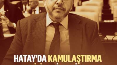 Hatay Milletvekili Doç. Dr. Necmettin Çalışkan, TBMM’de yaptığı açıklamada, Hatay’da