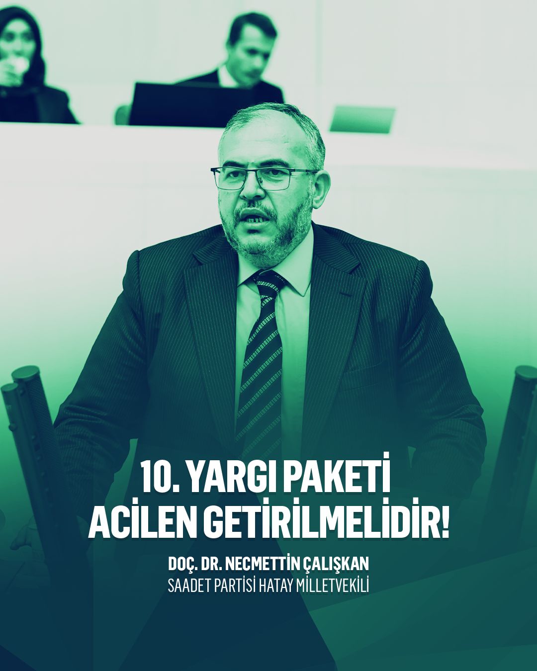 Hatay Milletvekili Doç. Dr. Necmettin Çalışkan, TBMM Genel Kurulu’nda yaptığı