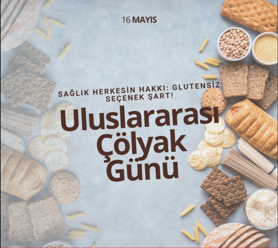 Her yıl 16 Mayıs’ta kutlanan Uluslararası Çölyak Günü, çölyak hastalığına