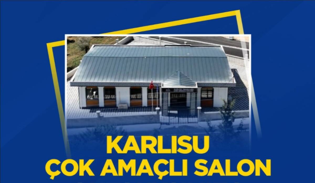 Antakya Belediyesi tarafından Karlısu Mahallesi’ne kazandırılan Çok Amaçlı Salon, 18