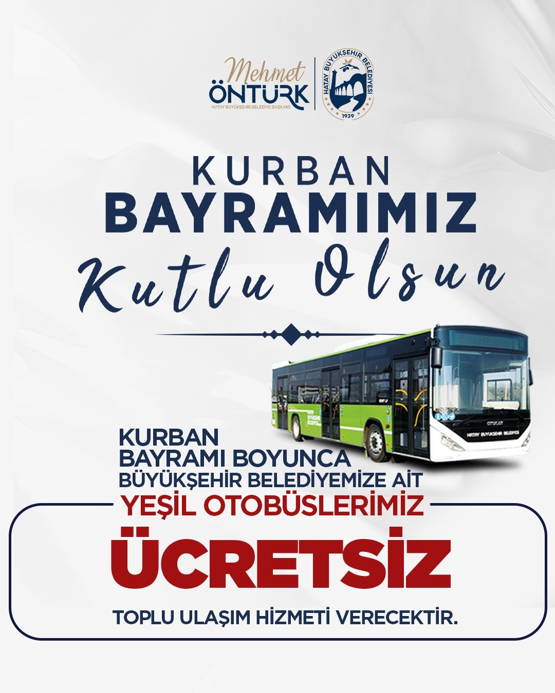 Hatay Büyükşehir Belediyesi (HBB), yaklaşan Kurban Bayramı boyunca toplu ulaşım