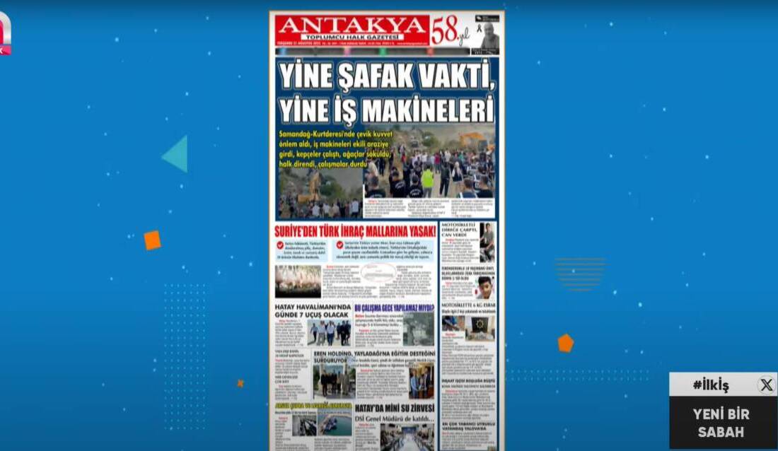 Samandağ-Kurtderesi’nde tapulu arazilere yönelik çalışmalar, halkın tüm itirazlarına rağmen yeniden