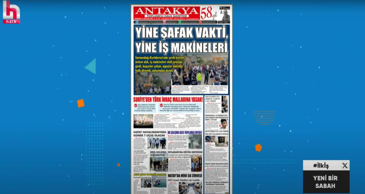 Samandağ-Kurtderesi’nde tapulu arazilere yönelik çalışmalar, halkın tüm itirazlarına rağmen yeniden