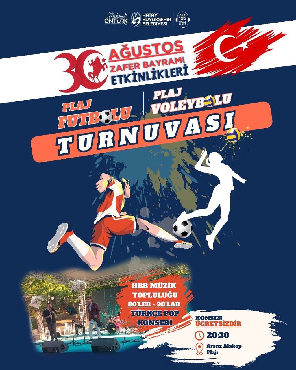 Hatay Büyükşehir Belediyesi, 30 Ağustos Zafer Bayramı dolayısıyla Arsuz’da coşkulu