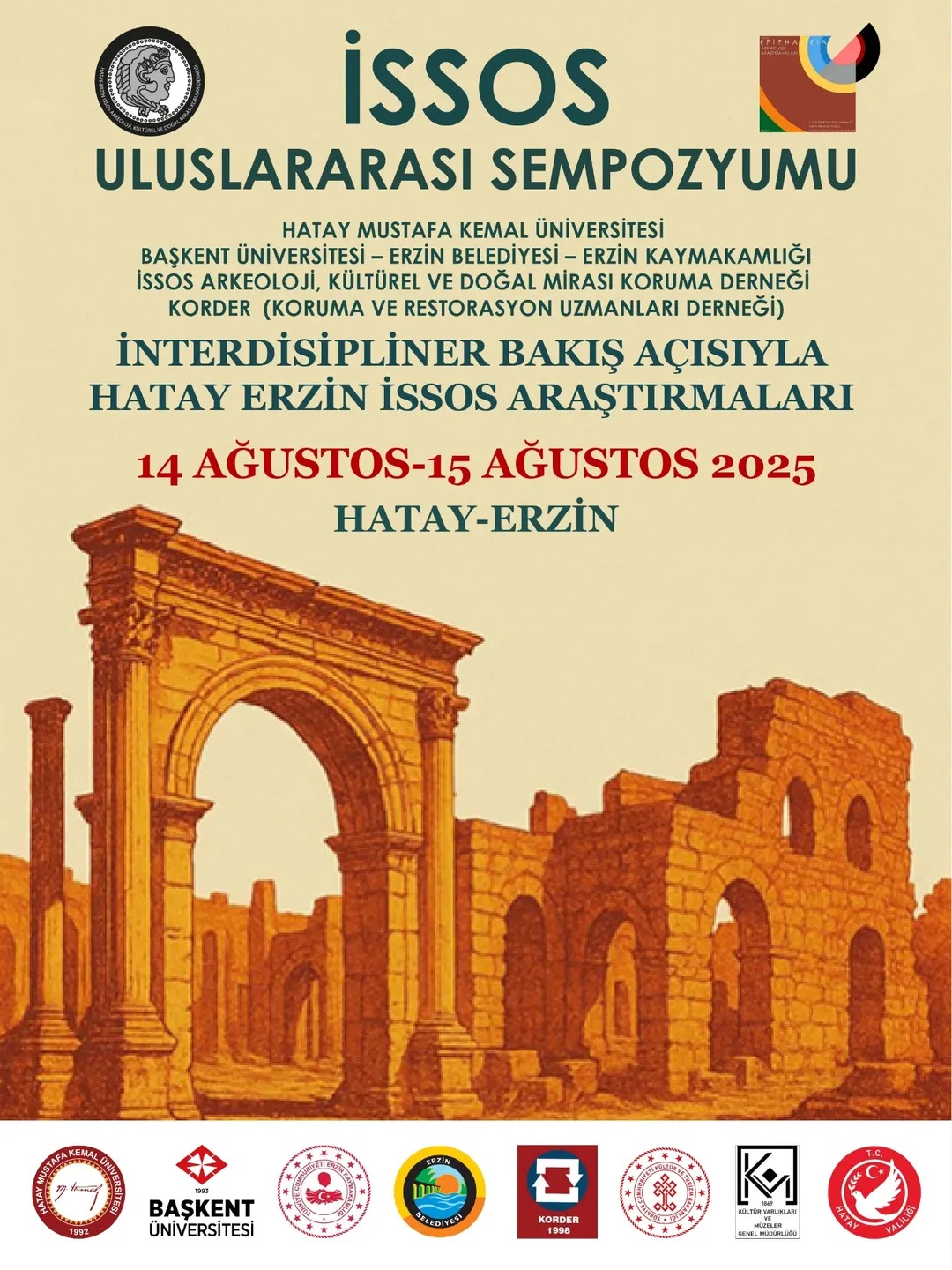 14-15 Ağustos 2025 tarihleri arasında Hatay’ın Erzin ilçesinde düzenlenecek İssos