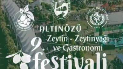   Hatay’ın zeytin ve zeytinyağı üretim merkezlerinden Altınözü, 25-26 Ekim