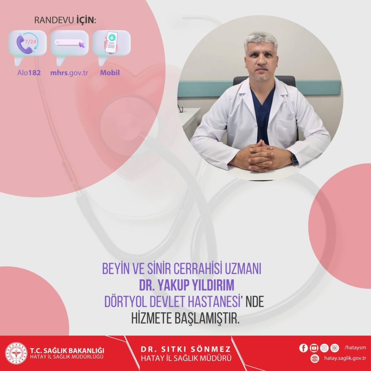 Dörtyol Devlet Hastanesi, Beyin ve Sinir Cerrahisi alanında yeni uzman