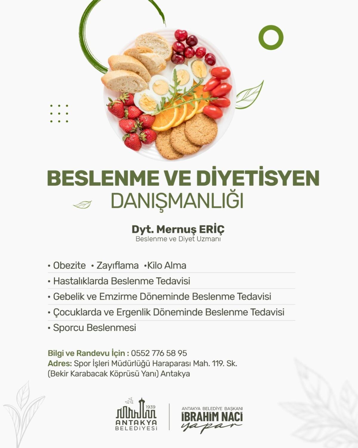 Antakya Belediyesi Spor İşleri Müdürlüğü bünyesinde beslenme ve diyetisyen danışmanlığı