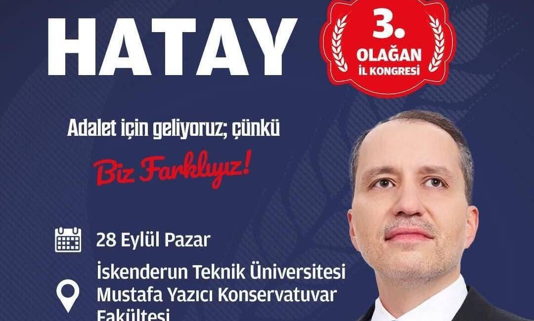 Yeniden Refah Partisi Hatay İl Başkanlığı’nın 3. Olağan İl Kongresi,