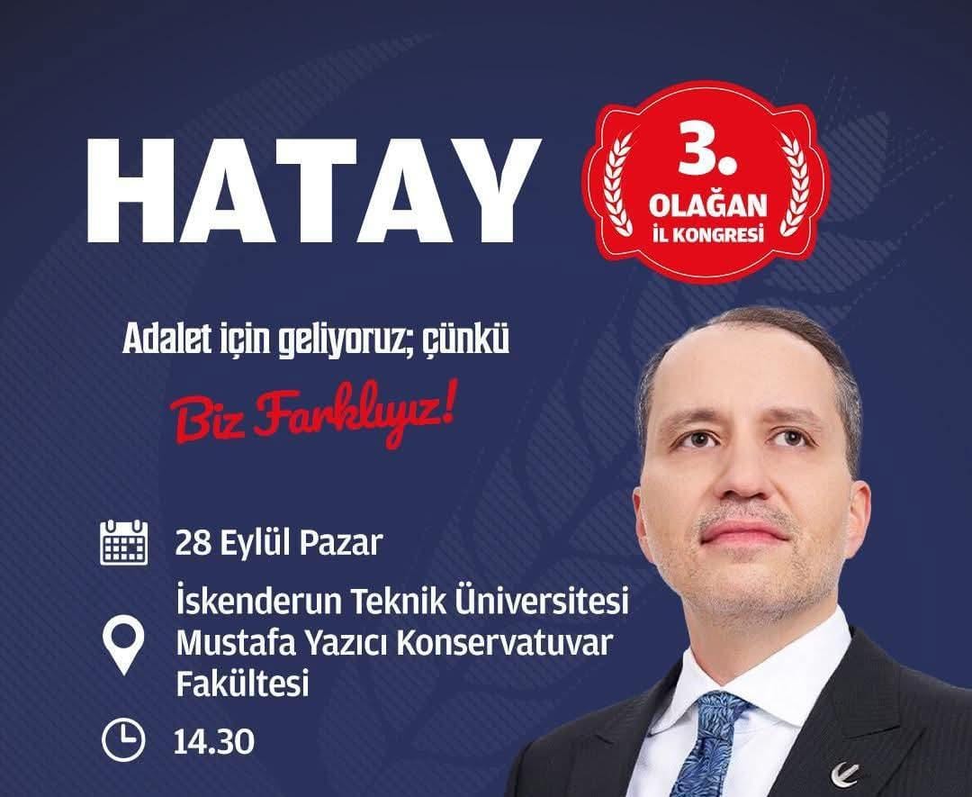 Yeniden Refah Partisi Hatay İl Başkanlığı’nın 3. Olağan İl Kongresi,