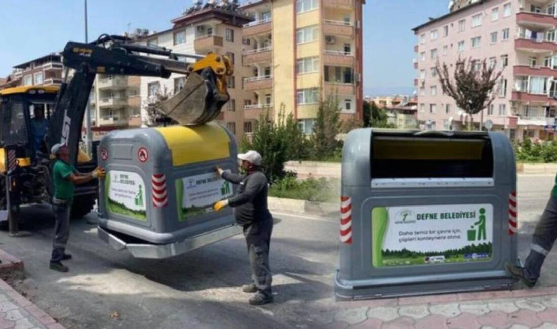 Defne Belediyesi, ilçede temizlik ve çevre düzenini artırmak amacıyla mahalle