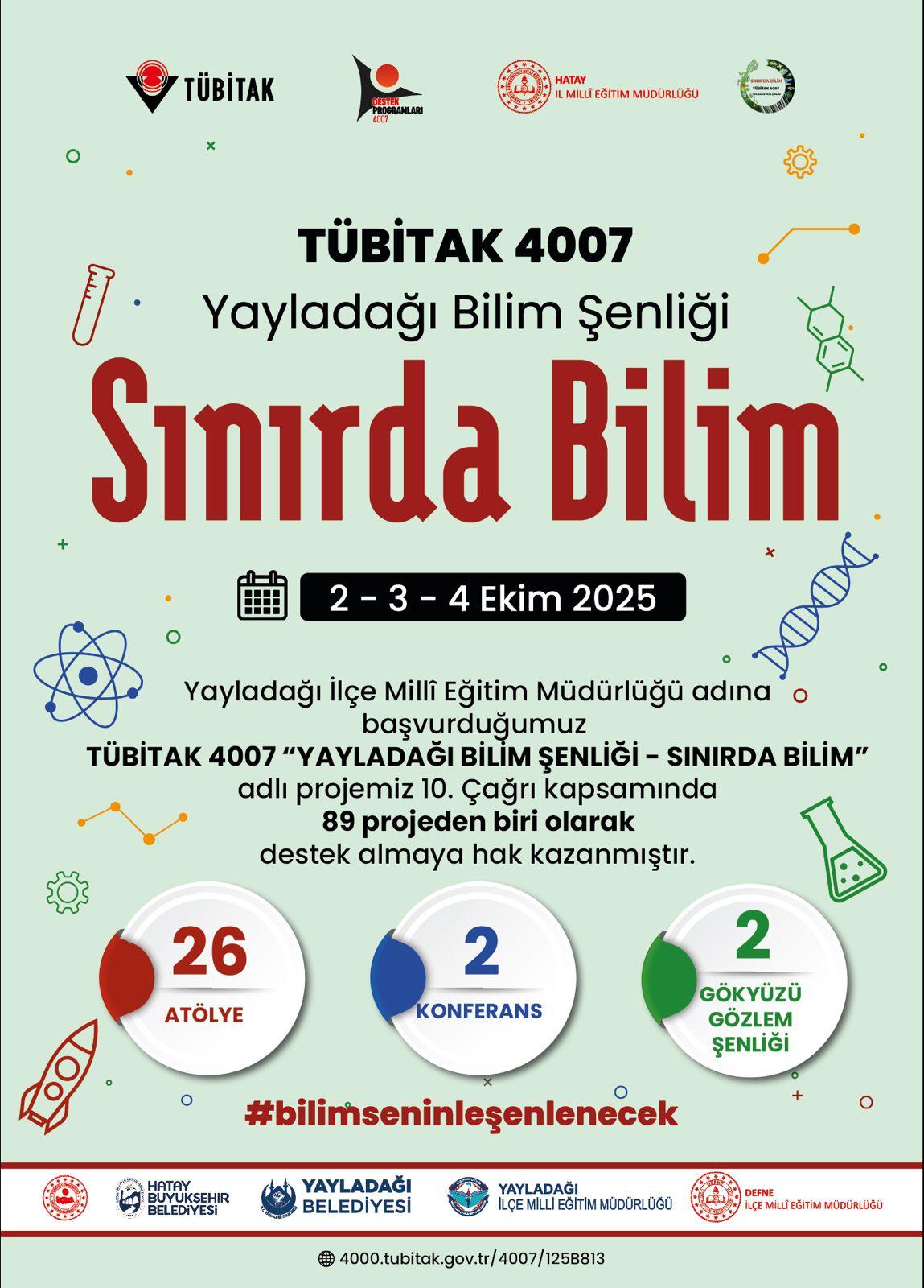 Hatay’ın Yayladağı ilçesi, TÜBİTAK’ın desteğiyle büyük bir bilim şölenine ev