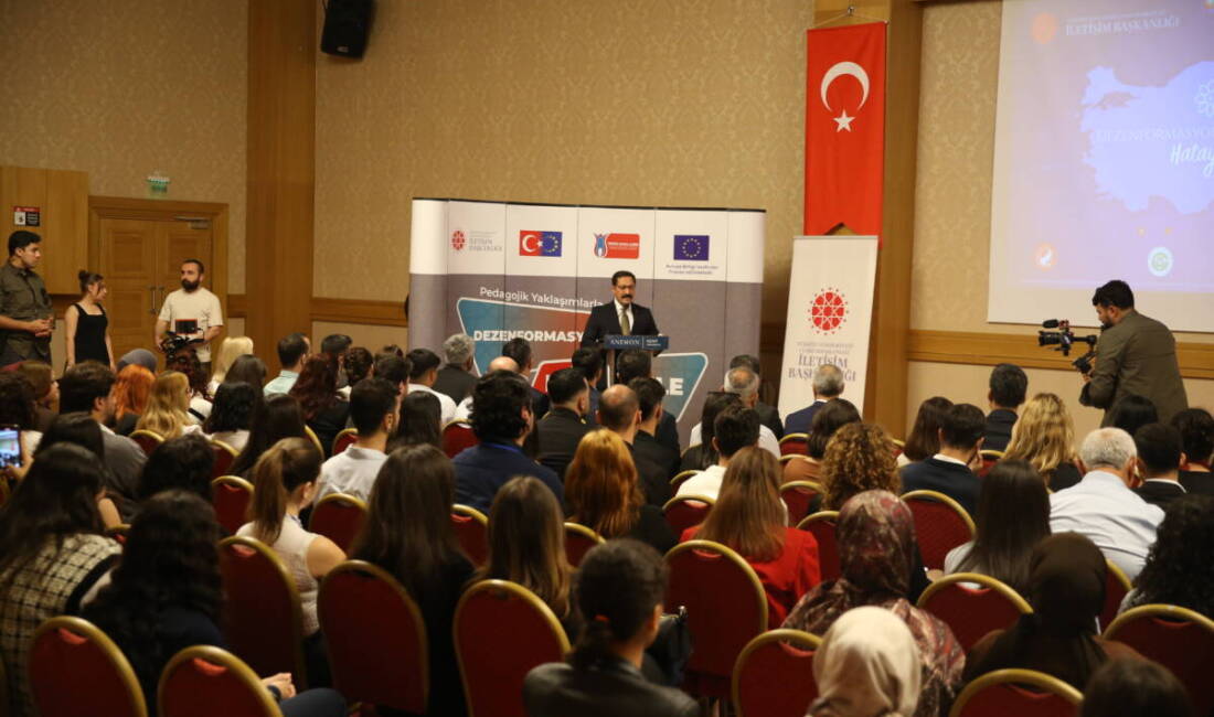 Hatay’da, Cumhurbaşkanlığı İletişim Başkanlığı Adana Bölge Müdürlüğü tarafından “Pedagojik Yaklaşımlarla