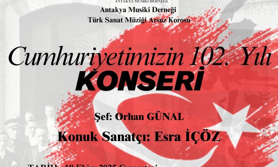 Cumhuriyet ezgileri Arsuz’da yankılanacak Cumhuriyetin 102. yılı, Arsuz’da müzik dolu bir geceyle kutlanacak. Antakya