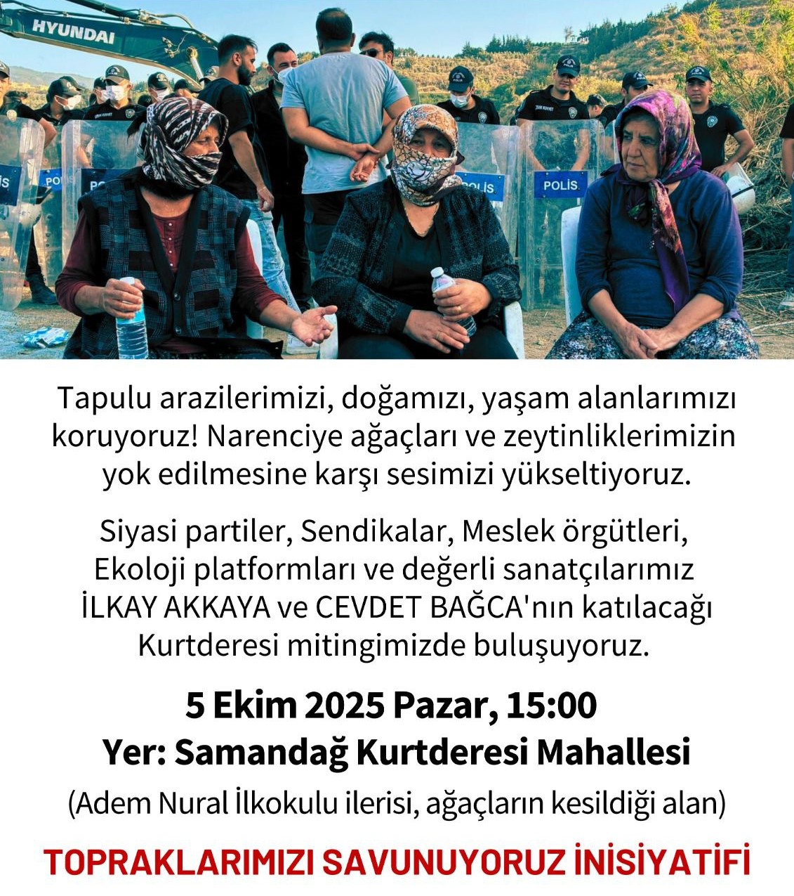 Hatay’ın Samandağ ilçesi Kurtderesi Mahallesi’nde doğa ve tarım alanlarının korunması