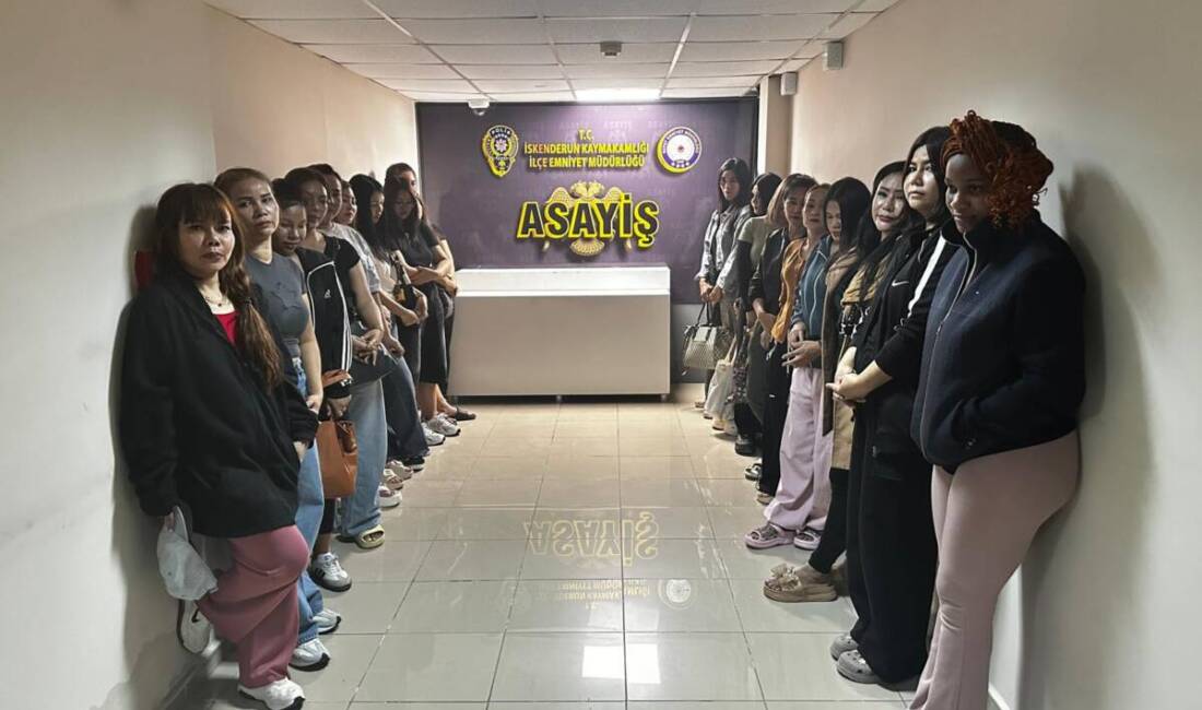 Hatay Emniyet Müdürlüğü ekipleri, insan ticaretiyle mücadele kapsamında İskenderun genelinde