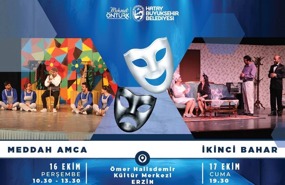 Erzin Ömer Halisdemir Kültür Merkezi’nde Tiyatro Zamanı Hatay Büyükşehir Belediyesi (HBB) Tiyatro Birimi, geleneksel Türk tiyatrosunun hem