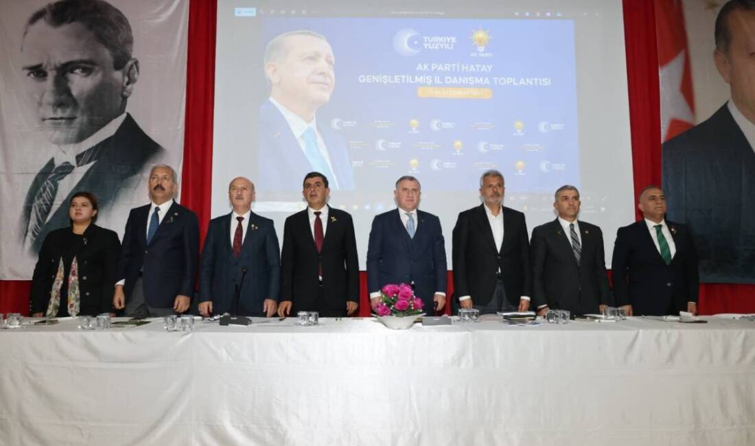 Hatay’da AK Parti teşkilatı, genişletilmiş il danışma toplantısında Altınözü Belediye
