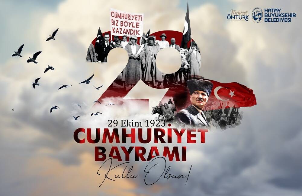 Hatay Büyükşehir Belediyesi (HBB) Başkanı Mehmet Öntürk, 29 Ekim Cumhuriyet