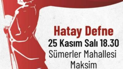 Hatay Defne’de kadınlar, 25 Kasım Kadına Yönelik Şiddete Karşı Uluslararası