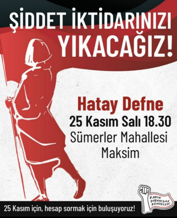 Hatay Defne’de kadınlar, 25 Kasım Kadına Yönelik Şiddete Karşı Uluslararası