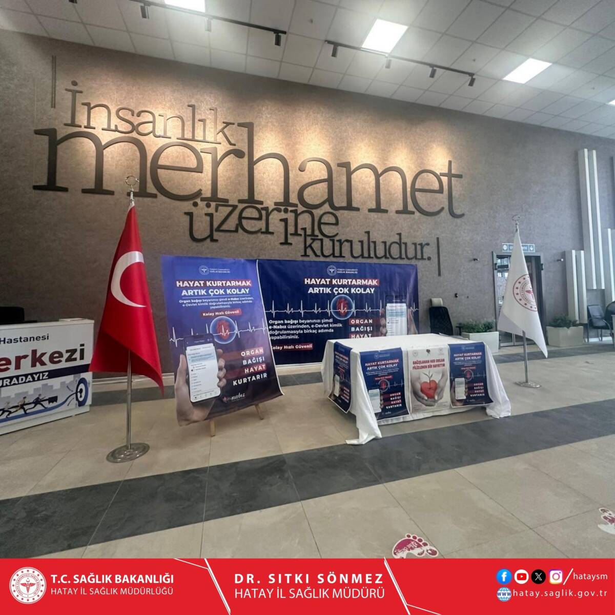 Yaşamak da Güzel, Yaşatmak da: Defne’de Organ Bağışı Standı Hatay Defne Devlet Hastanesi’nde, 3-9 Kasım Doku ve Organ Bağışı