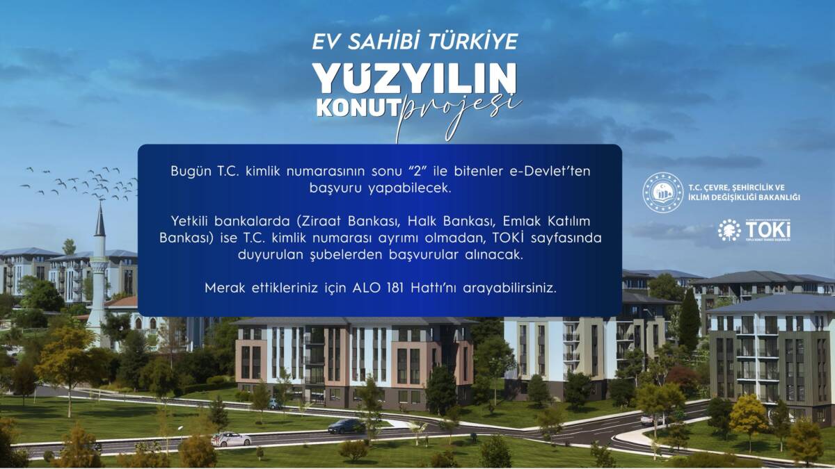Yüzyılın Konut Projesi’ne İlk Günden Rekor Başvuru Cumhuriyet tarihinin en büyük sosyal konut hamlesi olan “Yüzyılın Konut
