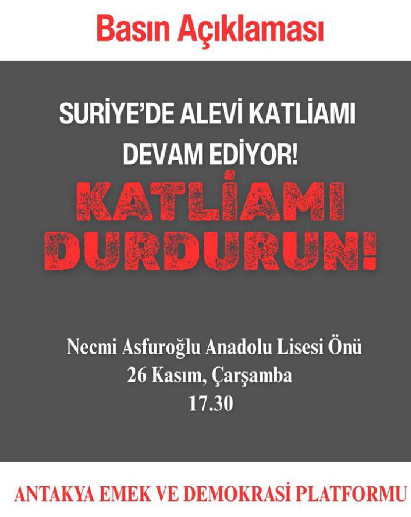 Antakya Emek ve Demokrasi Platformu, Suriye’de sürdüğü belirtilen Alevi katliamına
