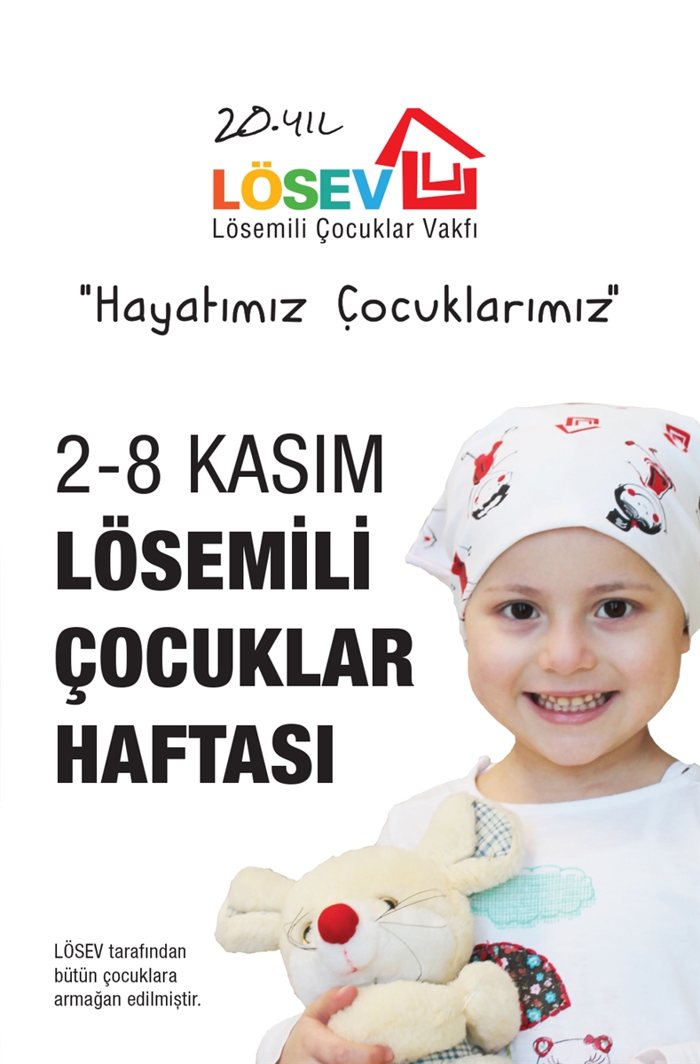2-8 Kasım Lösemili Çocuklar Haftas, çocuklarda görülen lösemi hastalığına dikkat