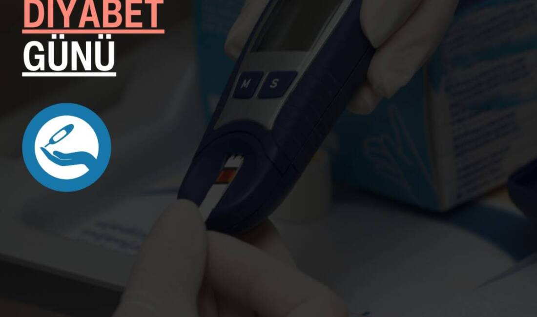 Her yıl 14 Kasım’da kutlanan Dünya Diyabet Günü, diyabet konusunda