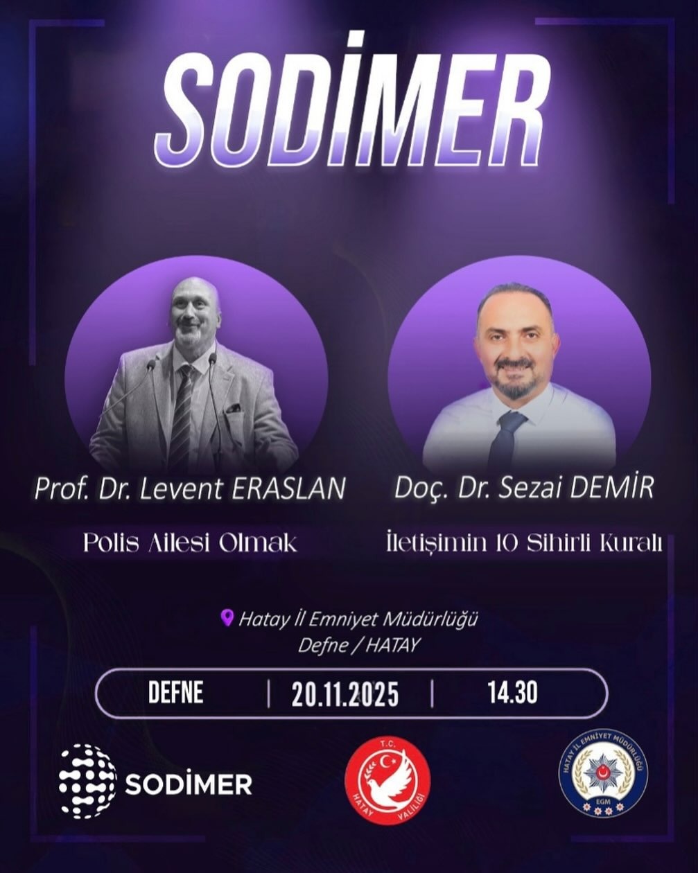 Hatay Emniyet Müdürlüğü bünyesinde görev yapan polislerin ve amir konumundaki