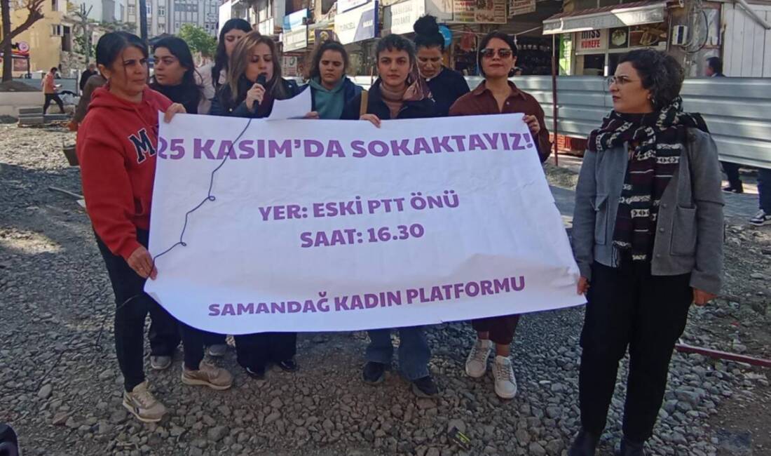 Samandağ Kadın Platformu, 25 Kasım Kadına Yönelik Şiddete Karşı Uluslararası