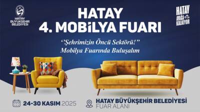 Hatay’da mobilya sektörünün buluşma noktası haline gelen Hatay Mobilya Fuarı,
