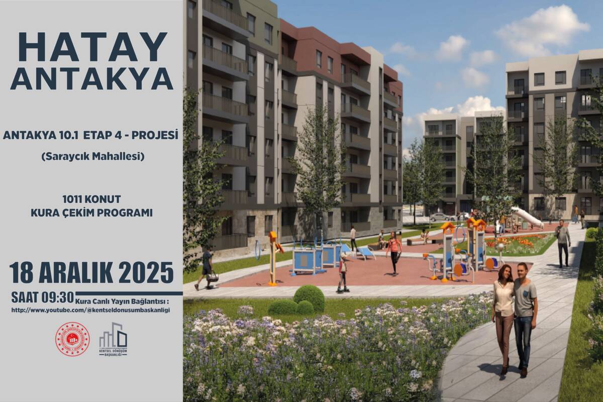 Hatay’da yapımı tamamlanan deprem konutları için 18 Aralık 2025 Perşembe