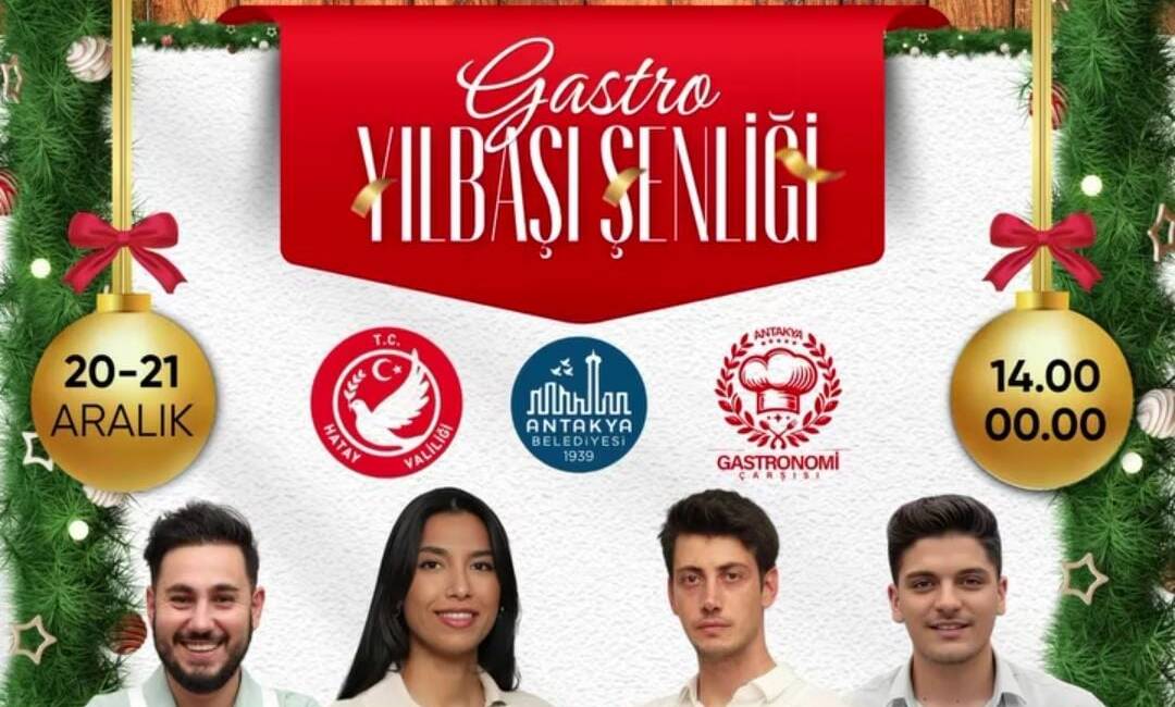 Hatay’ın zengin mutfak kültürünü, alışveriş ve yeni yıl coşkusuyla bir