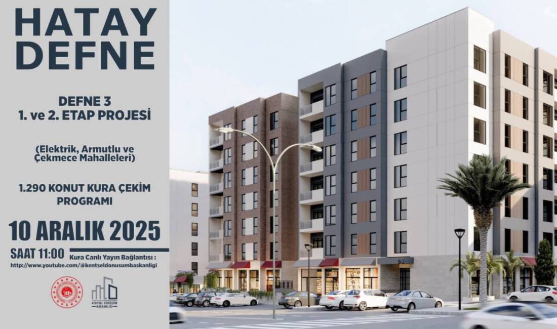 Hatay’ın Antakya ve Defne ilçelerinde yürütülen kentsel dönüşüm çalışmaları kapsamında,