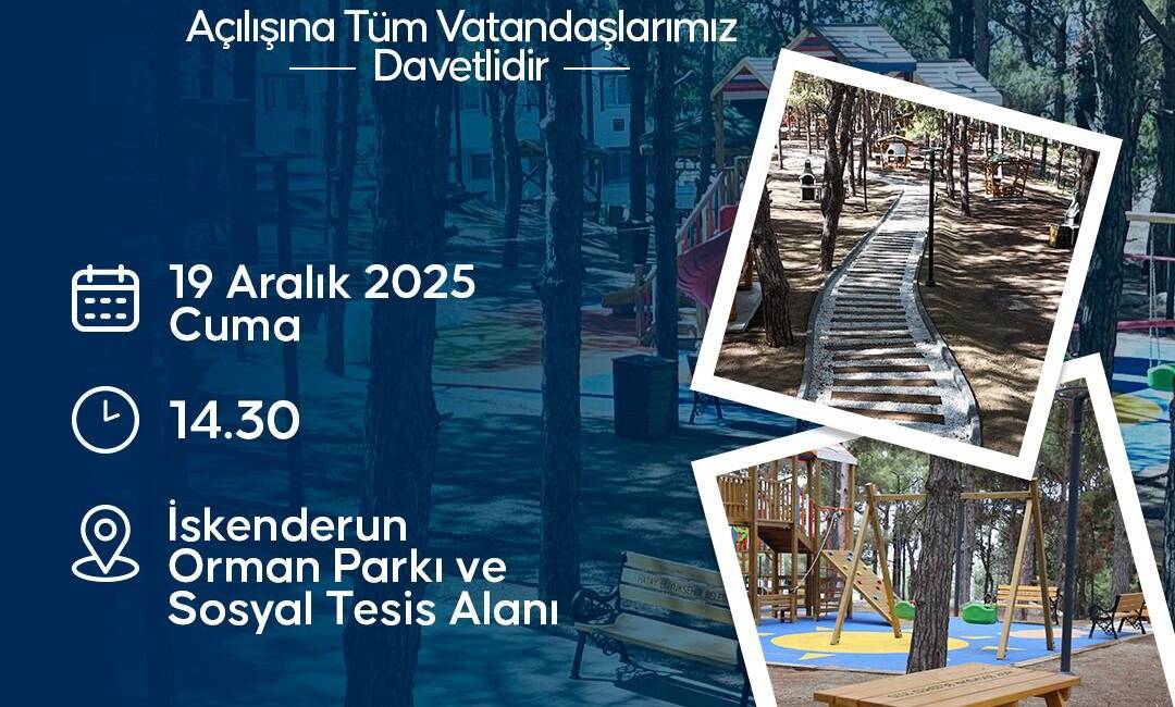 Hatay Büyükşehir Belediyesi tarafından İskenderun’da yapımı tamamlanan İskenderun Orman Parkı