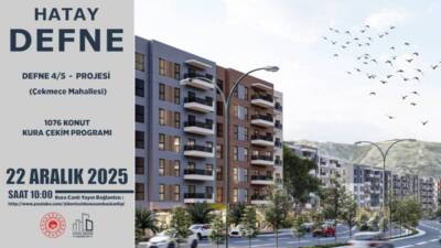 Hatay’da yapımı tamamlanan konutlar için kura çekimi gerçekleştirilecek. Antakya ve