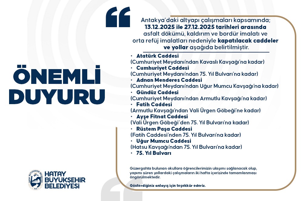 Hatay Büyükşehir Belediyesi (HBB), Antakya’da sürdürülen altyapı çalışmaları kapsamında bazı