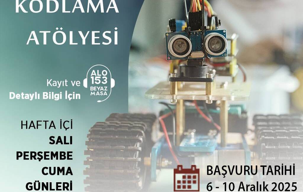 Hatay Büyükşehir Belediyesi tarafından düzenlenen Robotik Yazılım ve Kodlama Atölyesi