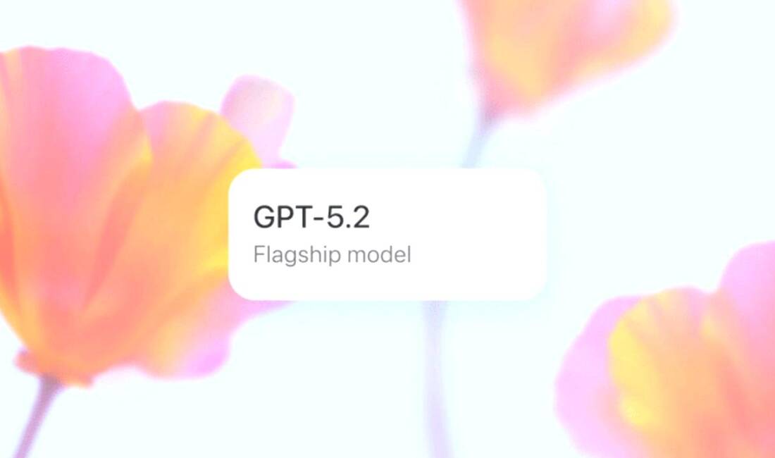 GPT-5.2 tanıtıldı: Daha hızlı, daha doğru, daha güçlü GPT-5.2 tanıtıldı: Daha hızlı yanıtlar, daha doğru sonuçlar ve güçlü