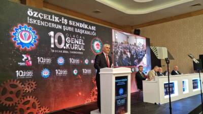 &nbsp; Özçelik-İş Sendikası İskenderun Şubesi, 10. Olağan Genel Kurulunu tek