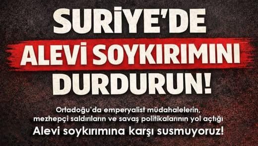 Suriye’de Alevilere yönelik saldırılara dikkat çekmek ve mezhepçi şiddete karşı