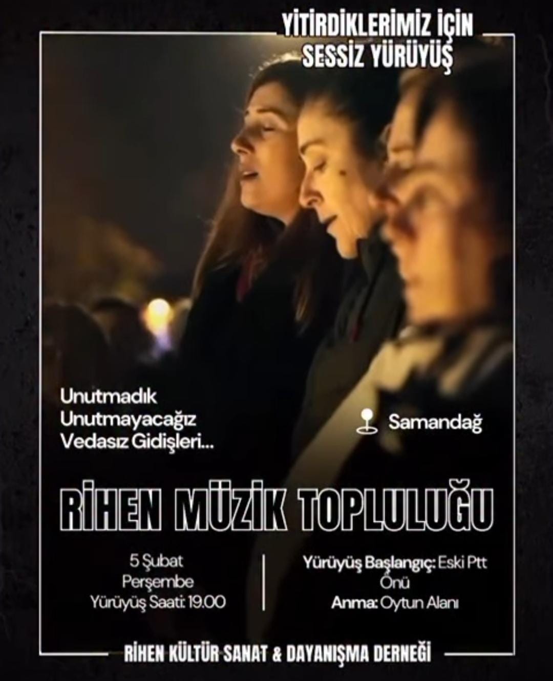 5 Şubat akşamı, Samandağ’da kaybettiğimiz sevdiklerimizi ve veda etmeden gidenleri