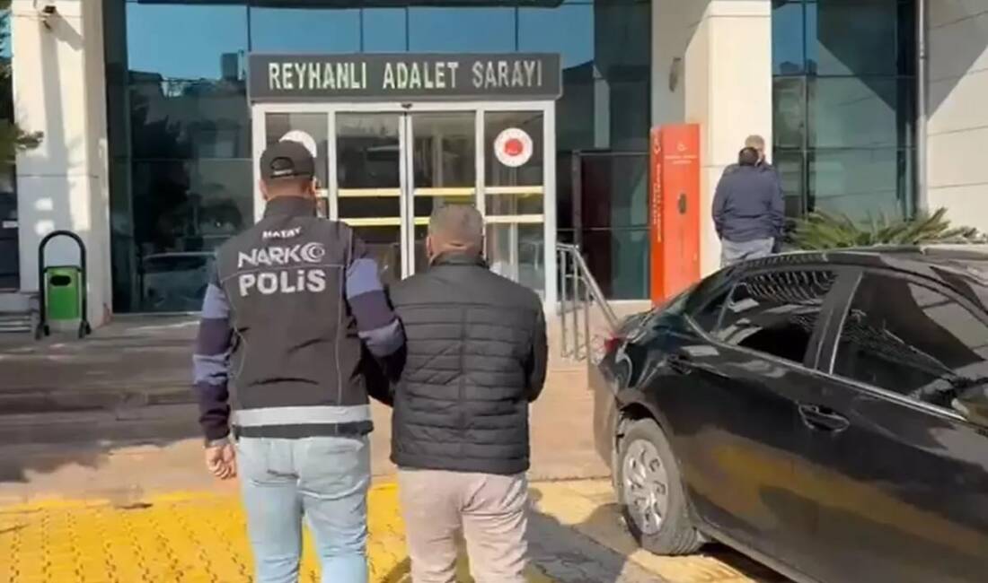 Hatay’ın Reyhanlı ilçesinde, uyuşturucu ticareti suçundan hakkında 9 yıl 2