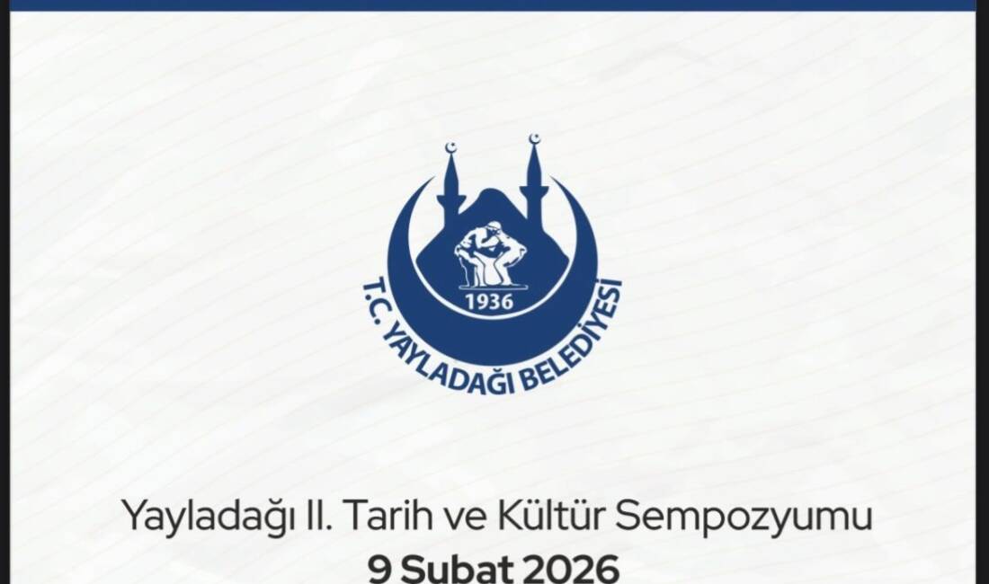 Yayladağı’nda tarih bilincini güçlendirmeye yönelik önemli bir akademik etkinlik düzenleniyor.