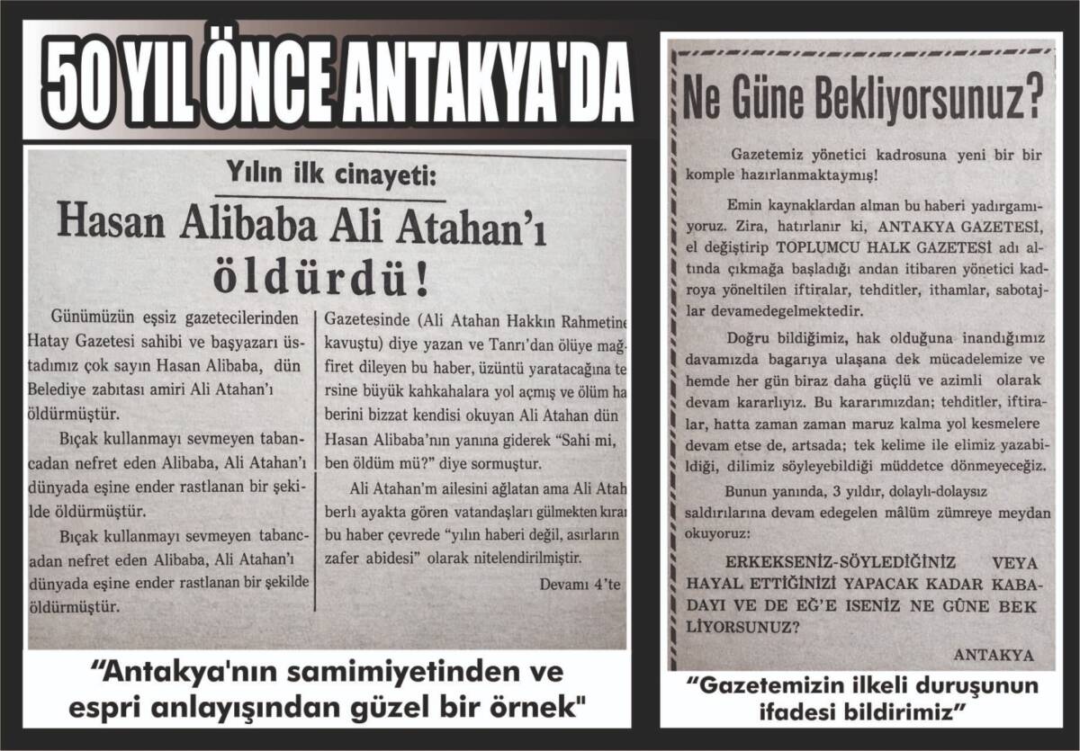 Antakya’nın yarım asır önceki gündemi, bugün arşivlerden çıkan gazete kupürleriyle