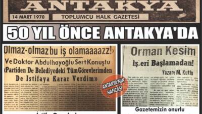 Antakya’da 14 Mart 1970 tarihinde yayımlanan yerel bir gazete, kentin